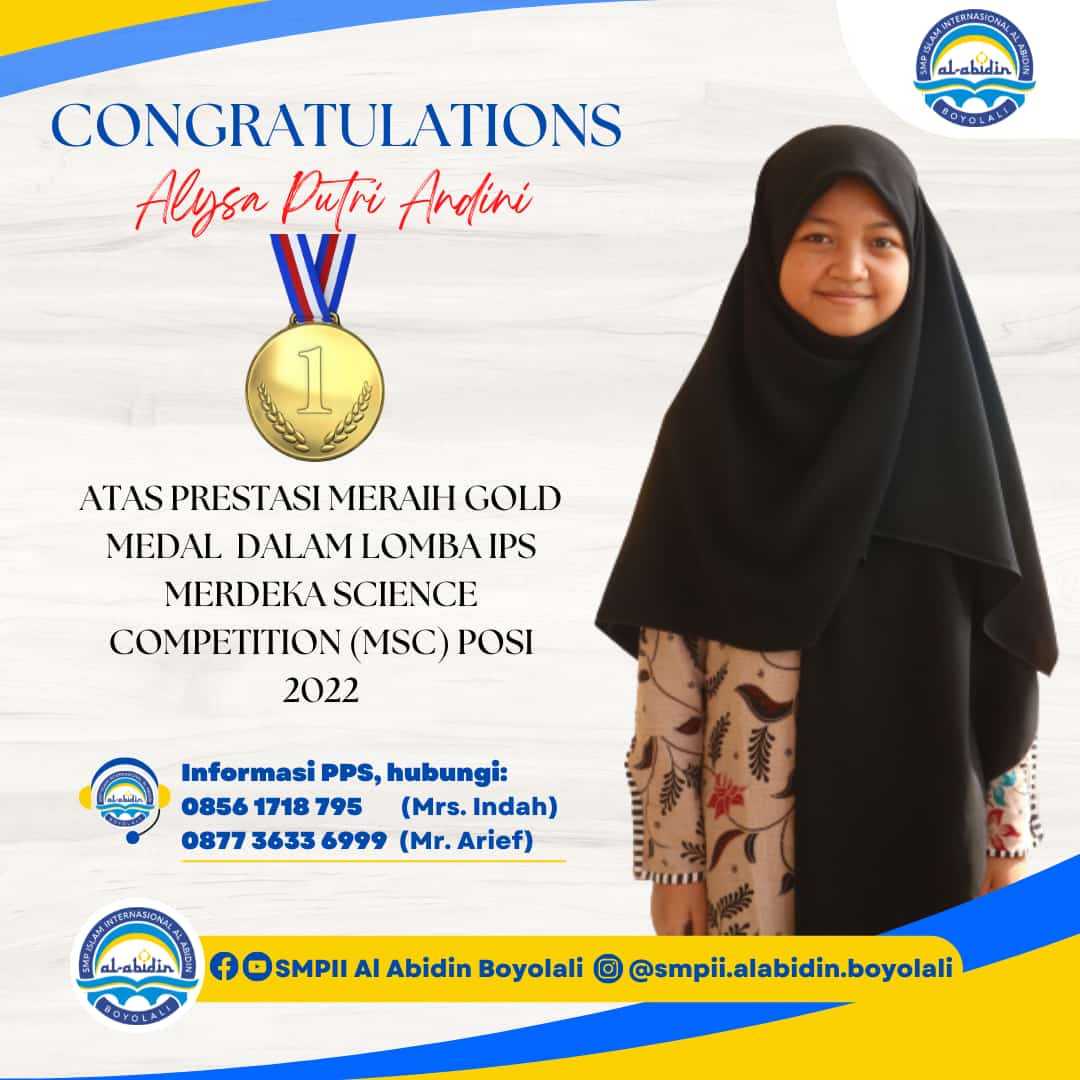 SMPII Al Abidin Boyolali Memecahkan Rekor 12 Medali Dalam Lomba Merdeka Science Competition (MSC) POSI 2022 Se-Indonesia